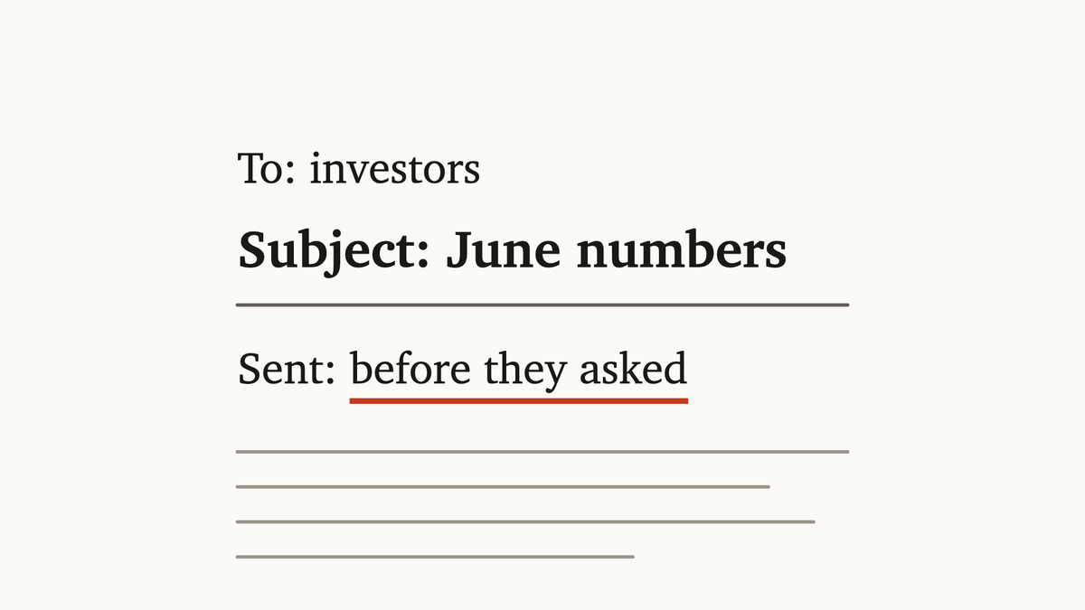 What to Send Investors (Before They Ask)
