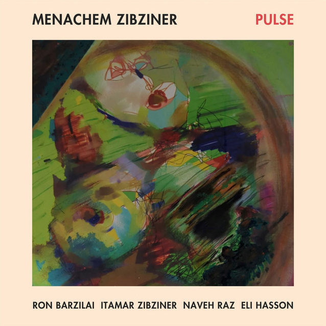 Menachem Zibziner - Pulse - album cover